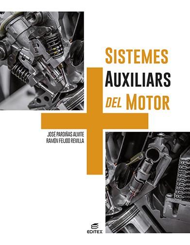 SISTEMES AUXILIARS DEL MOTOR | 9788411345095 | PARDIÑAS ALVITE, JOSÉ / FEIJOO REVILLA, RAMÓN | Llibres Parcir | Librería Parcir | Librería online de Manresa | Comprar libros en catalán y castellano online