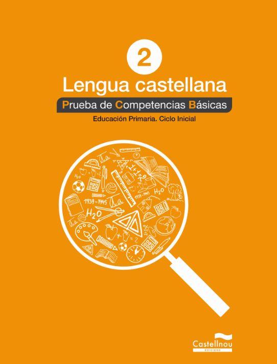 LENGUA CASTELLANA 2º. PRUEBA DE COMPETENCIAS BÁSICAS | 9788498049541 | VARIOS AUTORES | Llibres Parcir | Librería Parcir | Librería online de Manresa | Comprar libros en catalán y castellano online