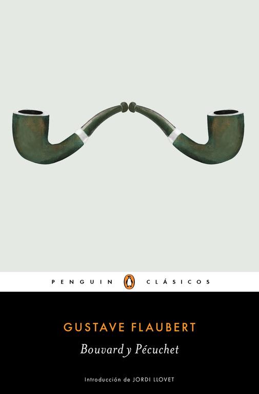 BOUVARD Y PECUCHET | 9788491050636 | FLAUBERT,GUSTAVE | Llibres Parcir | Llibreria Parcir | Llibreria online de Manresa | Comprar llibres en català i castellà online