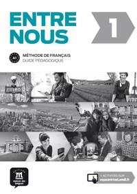 ENTRE NOUS 1. GUIDE PéDAGOGIQUE | 9788416273263 | SANTAMARIANOVA, MORGANE | Llibres Parcir | Llibreria Parcir | Llibreria online de Manresa | Comprar llibres en català i castellà online