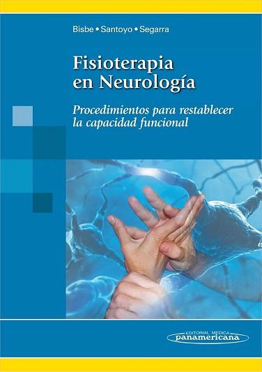 FISIOTERAPIA EN NEUROLOGÍA | 9788498353068 | BISBE GUTIÉRREZ, MARTA BISBE GUTIÉRREZ | Llibres Parcir | Librería Parcir | Librería online de Manresa | Comprar libros en catalán y castellano online