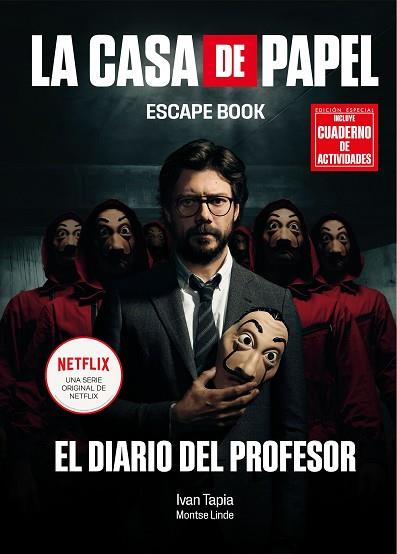 LA CASA DE PAPEL. ESCAPE BOOK EDICIÓN ESPECIAL | 9788418260209 | TAPIA, IVAN/LINDE, MONTSE | Llibres Parcir | Llibreria Parcir | Llibreria online de Manresa | Comprar llibres en català i castellà online