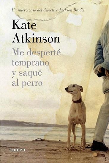 Me desperté temprano y saqué al perro | 9788426420626 | ATKINSON,KATE | Llibres Parcir | Llibreria Parcir | Llibreria online de Manresa | Comprar llibres en català i castellà online