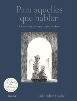 PARA AQUELLOS QUE HABLAN | 9791388023699 | ADAN HAWKER, LUKEN | Llibres Parcir | Llibreria Parcir | Llibreria online de Manresa | Comprar llibres en català i castellà online