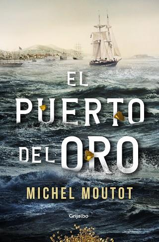 EL PUERTO DEL ORO | 9788425359880 | MOUTOT, MICHEL | Llibres Parcir | Librería Parcir | Librería online de Manresa | Comprar libros en catalán y castellano online