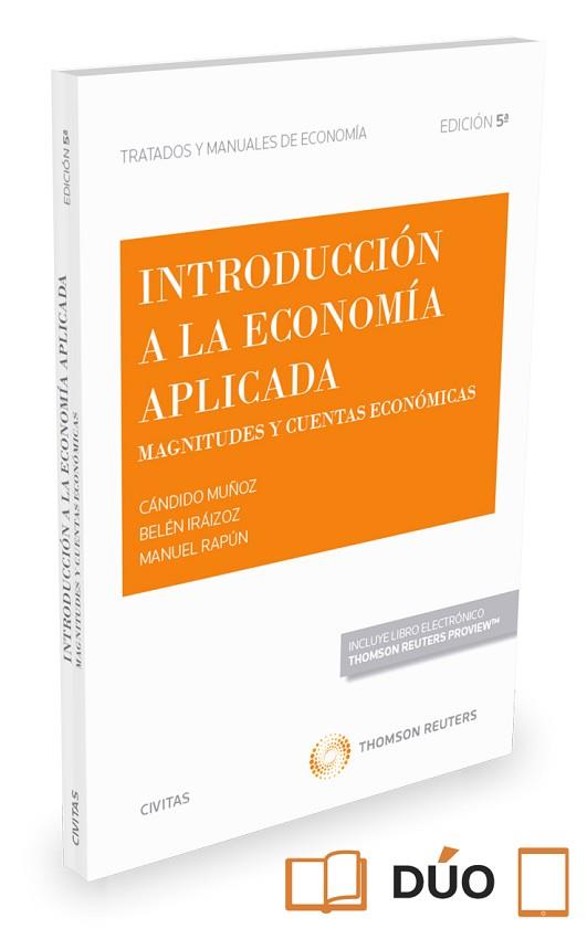 INTRODUCCIÓN A LA ECONOMÍA APLICADA (PAPEL + E-BOOK) | 9788491358640 | IRÁIZOZ, BELÉN / MUÑÓZ CIDAD, CÁNDIDO / RAPÚN, MANUEL | Llibres Parcir | Librería Parcir | Librería online de Manresa | Comprar libros en catalán y castellano online