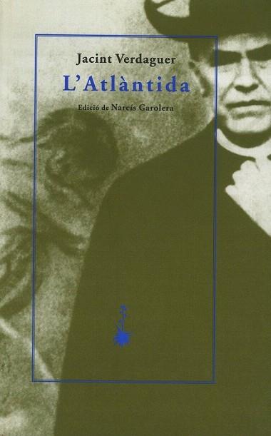 L'ATLANTIDA | 9788477273646 | VERDAGUER | Llibres Parcir | Librería Parcir | Librería online de Manresa | Comprar libros en catalán y castellano online