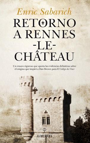 RETORNO A RENNES-LE-CHÂTEAU | 9788417044725 | SABARICH PÉREZ, ENRIC | Llibres Parcir | Llibreria Parcir | Llibreria online de Manresa | Comprar llibres en català i castellà online