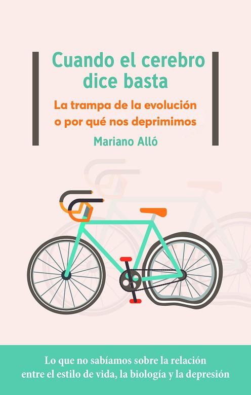 CUANDO EL CEREBRO DICE BASTA | 9788417886950 | ALLÓ, MARIANO | Llibres Parcir | Llibreria Parcir | Llibreria online de Manresa | Comprar llibres en català i castellà online