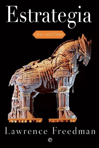 ESTRATEGIA | 9788413841632 | FREEDMAN, LAWRENCE | Llibres Parcir | Librería Parcir | Librería online de Manresa | Comprar libros en catalán y castellano online