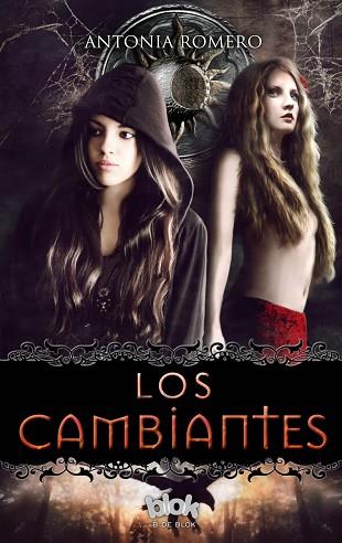 LOS CAMBIANTES | 9788416075751 | ROMERO, ANTONIA | Llibres Parcir | Librería Parcir | Librería online de Manresa | Comprar libros en catalán y castellano online