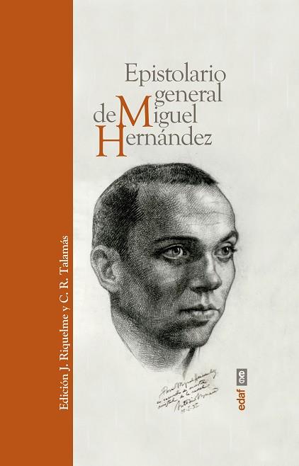 EPISTOLARIO GENERAL DE MIGUEL HERNÁNDEZ | 9788441439306 | HERNÁNDEZ, MIGUEL | Llibres Parcir | Librería Parcir | Librería online de Manresa | Comprar libros en catalán y castellano online