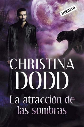 LA ATRACCION DE LAS SOMBRAS | 9788499083520 | DODD CHRISTINA | Llibres Parcir | Librería Parcir | Librería online de Manresa | Comprar libros en catalán y castellano online