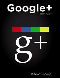 Google+ | 9788441531567 | Purdy, Kevin | Llibres Parcir | Librería Parcir | Librería online de Manresa | Comprar libros en catalán y castellano online