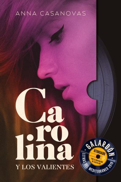 CAROLINA Y LOS VALIENTES | 9788416327706 | CASANOVAS, ANNA | Llibres Parcir | Llibreria Parcir | Llibreria online de Manresa | Comprar llibres en català i castellà online