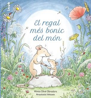 EL REGAL MÉS BONIC DEL MÓN | 9788419968135 | OLIVÉ OBRADORS, MIREIA | Llibres Parcir | Librería Parcir | Librería online de Manresa | Comprar libros en catalán y castellano online