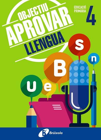 OBJECTIU APROVAR LLENGUA 4 PRIMÀRIA | 9788499062044 | ORMOBOOK | Llibres Parcir | Llibreria Parcir | Llibreria online de Manresa | Comprar llibres en català i castellà online