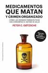 MEDICAMENTOS QUE MATAN Y CRIMEN ORGANIZADO [8ª EDICIÓN] | 9788417893446 | GOTZSCHE, PETER | Llibres Parcir | Librería Parcir | Librería online de Manresa | Comprar libros en catalán y castellano online