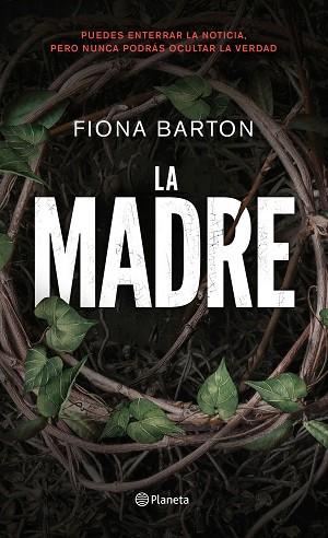 LA MADRE | 9788408193463 | BARTON, FIONA | Llibres Parcir | Llibreria Parcir | Llibreria online de Manresa | Comprar llibres en català i castellà online