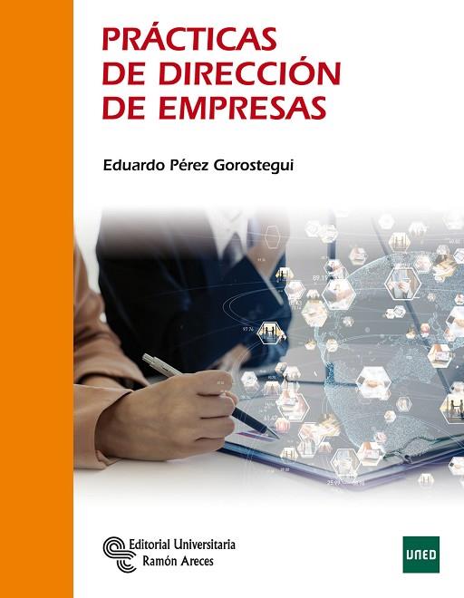 PRÁCTICAS DE DIRECCIÓN DE EMPRESAS | 9788499613987 | PÉREZ GOROSTEGUI, EDUARDO | Llibres Parcir | Librería Parcir | Librería online de Manresa | Comprar libros en catalán y castellano online
