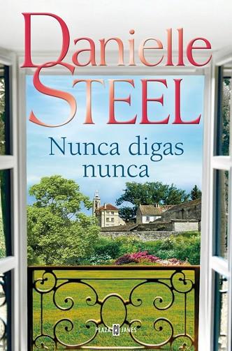 NUNCA DIGAS NUNCA | 9788401027772 | STEEL, DANIELLE | Llibres Parcir | Llibreria Parcir | Llibreria online de Manresa | Comprar llibres en català i castellà online