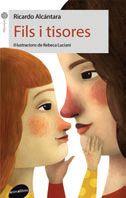 FILS I TISORES | 9788415975380 | ALCÁNTARA, RICARDO | Llibres Parcir | Llibreria Parcir | Llibreria online de Manresa | Comprar llibres en català i castellà online