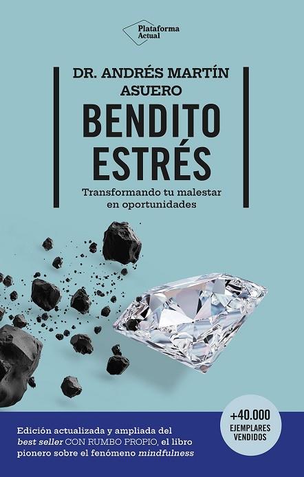 BENDITO ESTRÉS | 9788410079854 | MARTÍN ASUERO, ANDRÉS | Llibres Parcir | Llibreria Parcir | Llibreria online de Manresa | Comprar llibres en català i castellà online