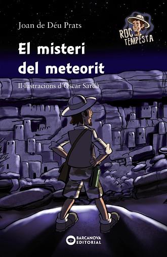 EL MISTERI DEL METEORIT | 9788448947095 | PRATS, JOAN DE DÉU | Llibres Parcir | Librería Parcir | Librería online de Manresa | Comprar libros en catalán y castellano online