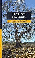EL SILENCI I LA PEDRA | 9788424682651 | VALLVERDU JOSEP | Llibres Parcir | Llibreria Parcir | Llibreria online de Manresa | Comprar llibres en català i castellà online