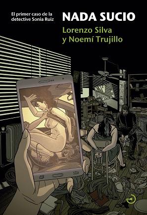 NADA SUCIO | 9788415740407 | SILVA AMADOR, LORENZO / TRUJILLO GIACOMELLI, NOEMÍ | Llibres Parcir | Llibreria Parcir | Llibreria online de Manresa | Comprar llibres en català i castellà online