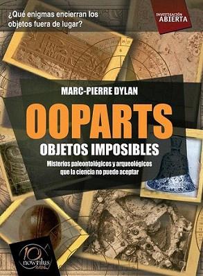 Ooparts | 9788499672052 | Dylan, Marc-Pierre | Llibres Parcir | Librería Parcir | Librería online de Manresa | Comprar libros en catalán y castellano online