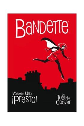 BANDETTE 1 : PRESTO! | 9788416074327 | TOBIN, PAUL/ COOVER, COLLEEN | Llibres Parcir | Llibreria Parcir | Llibreria online de Manresa | Comprar llibres en català i castellà online