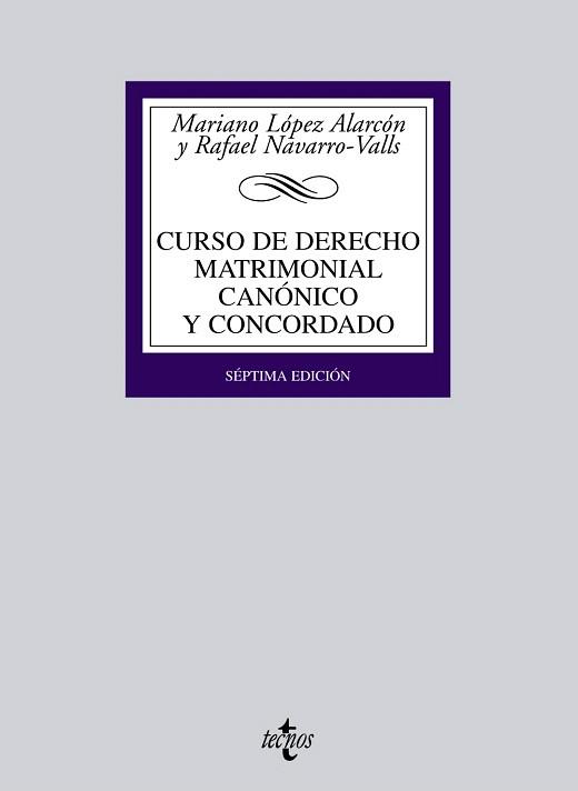 CURSO DE DERECHO MATRIMONIAL CANÓNICO Y CONCORDADO | 9788430951307 | LÓPEZ ALARCÓN, MARIANO / NAVARRO-VALLS, RAFAEL | Llibres Parcir | Llibreria Parcir | Llibreria online de Manresa | Comprar llibres en català i castellà online