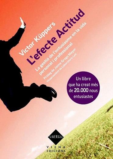 L'efecte actitud | 9788483307052 | Küppers, Victor | Llibres Parcir | Llibreria Parcir | Llibreria online de Manresa | Comprar llibres en català i castellà online