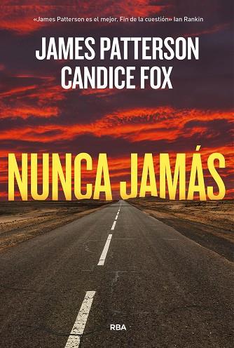 NUNCA JAMÁS | 9788411321785 | PATTERSON, JAMES/FOX, CANDICE | Llibres Parcir | Llibreria Parcir | Llibreria online de Manresa | Comprar llibres en català i castellà online