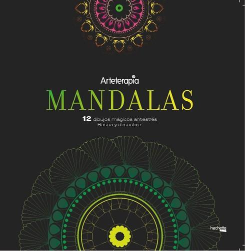 ARTETERAPIA. MANDALAS. 12 DIBUJOS MÁGICOS: RASCA Y DESCUBRE | 9788417240455 | VARIOS AUTORES | Llibres Parcir | Librería Parcir | Librería online de Manresa | Comprar libros en catalán y castellano online