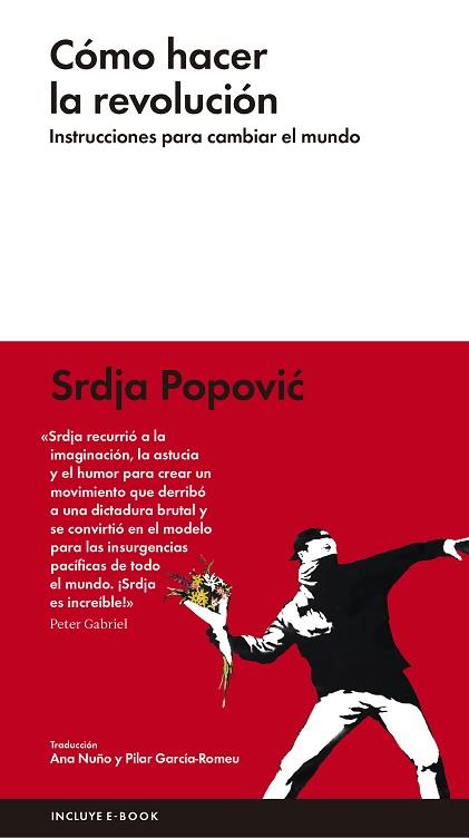 CÓMO HACER LA REVOLUCIÓN | 9788416420285 | POPOVIC, SRDJA | Llibres Parcir | Librería Parcir | Librería online de Manresa | Comprar libros en catalán y castellano online