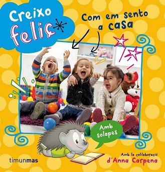 CREIXO FELIÇ : COM EM SENTO A CASA | 9788490573808 | VARIOS AUTORES | Llibres Parcir | Llibreria Parcir | Llibreria online de Manresa | Comprar llibres en català i castellà online