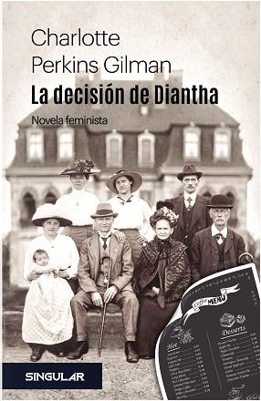 LA DECISIÓN DE DIANTHA | 9788494883163 | GILMAN, CHARLOTTE PERKINS | Llibres Parcir | Librería Parcir | Librería online de Manresa | Comprar libros en catalán y castellano online