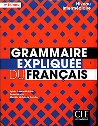 GRAMMAIRE EXPLIQUÉE DU FRANÇAIS - NIVEAU INTERMÉDIAIRE (B1-B2) - LIVRE - 2ÈME ÉD | 9782090389876 | AA.VV. | Llibres Parcir | Llibreria Parcir | Llibreria online de Manresa | Comprar llibres en català i castellà online
