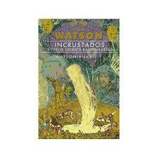 INCRUSTADOS Y OTRAS NOVELAS POSMODERNAS | 9788416035588 | WATSON, IAN | Llibres Parcir | Llibreria Parcir | Llibreria online de Manresa | Comprar llibres en català i castellà online