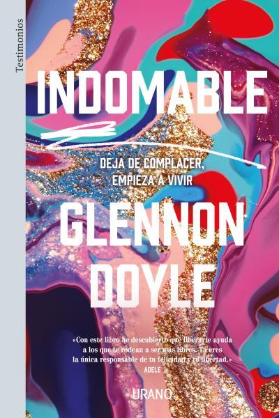 INDOMABLE | 9788417694234 | DOYLE MELTON, GLENNON | Llibres Parcir | Librería Parcir | Librería online de Manresa | Comprar libros en catalán y castellano online