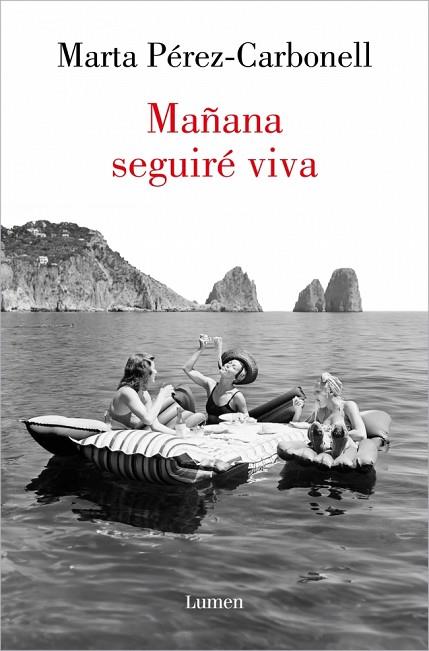 MAÑANA SEGUIRÉ VIVA | 9788426424211 | PÉREZ-CARBONELL, MARTA | Llibres Parcir | Llibreria Parcir | Llibreria online de Manresa | Comprar llibres en català i castellà online