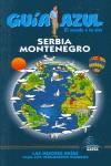 GUIA AZUL SERBIA MONTENEGRO 2007 | 9788480235952 | VV AA | Llibres Parcir | Librería Parcir | Librería online de Manresa | Comprar libros en catalán y castellano online