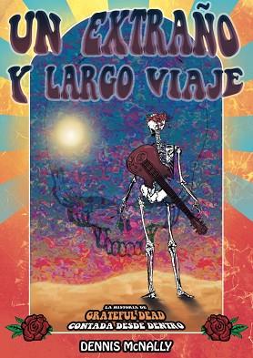 UN EXTRAÑO Y LARGO VIAJE | 9788495885869 | DENNIS MCNALLY | Llibres Parcir | Librería Parcir | Librería online de Manresa | Comprar libros en catalán y castellano online