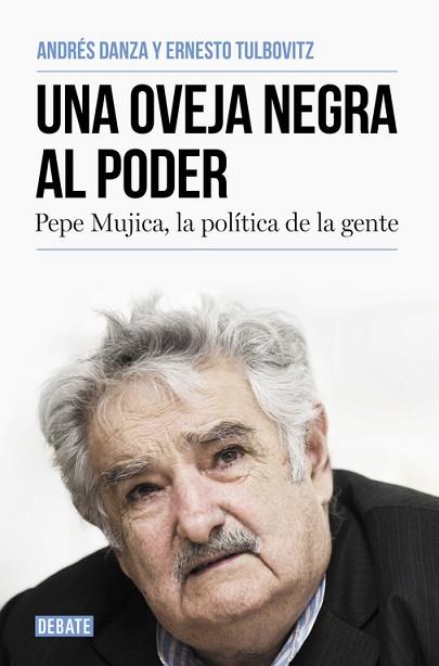 UNA OVEJA NEGRA AL PODER | 9788499925769 | TULBOVITZ,ERNESTO/DANZA,ANDRÉS | Llibres Parcir | Librería Parcir | Librería online de Manresa | Comprar libros en catalán y castellano online