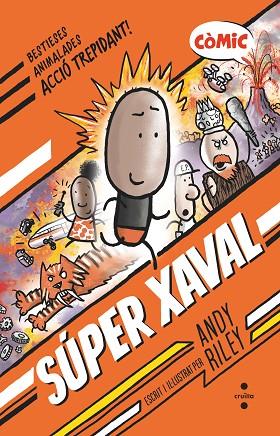 C-SXA.  SUPER XAVAL 1 | 9788466154185 | RILEY, ANDY | Llibres Parcir | Llibreria Parcir | Llibreria online de Manresa | Comprar llibres en català i castellà online