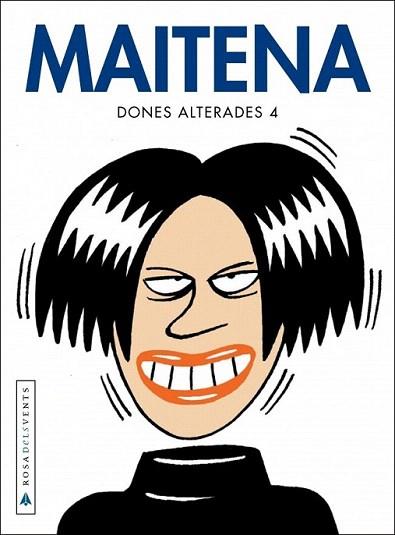 DONES ALTERADES 4 | 9788401386626 | MAITENA | Llibres Parcir | Librería Parcir | Librería online de Manresa | Comprar libros en catalán y castellano online