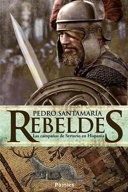 REBELDES | 9788416331161 | SANTAMARÍA FERNÁNDEZ, PEDRO | Llibres Parcir | Llibreria Parcir | Llibreria online de Manresa | Comprar llibres en català i castellà online