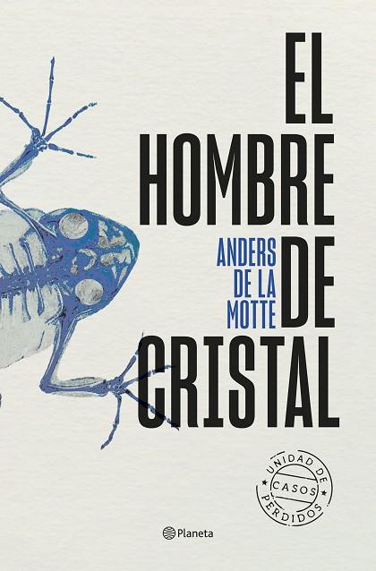 EL HOMBRE DE CRISTAL | 9788408298816 | MOTTE, ANDERS DE LA | Llibres Parcir | Librería Parcir | Librería online de Manresa | Comprar libros en catalán y castellano online